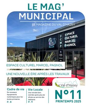 Le Mag' Municipal N°11 - Printemps 2025