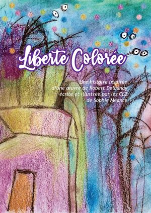 Liberté Colorée