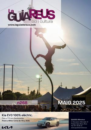 La Guia de Reus Cultura i Oci nº 268, Maig 2025