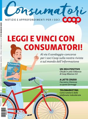 Coop Alleanza 3.0 Veneto / Friuli Venezia Giulia Consumatori N°4 Maggio 2025