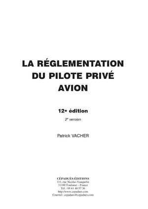 Extrait 2196 La réglementation du pilote privé avion (conforme AESA) 12e édition
