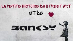 Présentation Street Art et Banksy 070325
