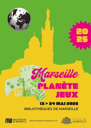 Marseille Planète Jeux 2025 Programme