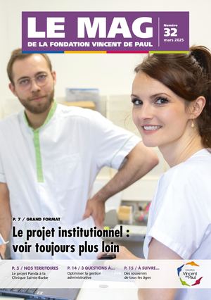 Le Mag N°32 Fondation Vincent De Paul