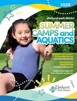 Elmhurst Park District Summer Camps & Aquatics Guide
