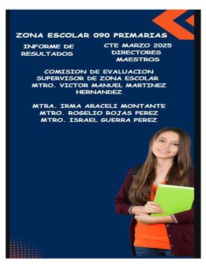 Informe Zona Escolar 090 Primarias Cte Marzo 2025