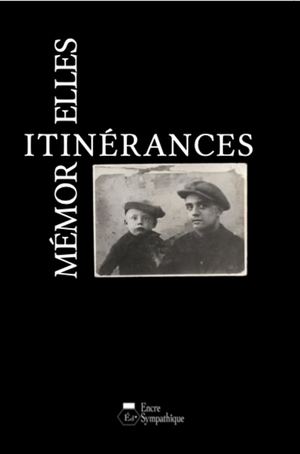 Itinérances mémorielles