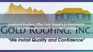Loveland Roofers Offer Fast Repairs & Insurance-Covered Replacement For Hail Damage