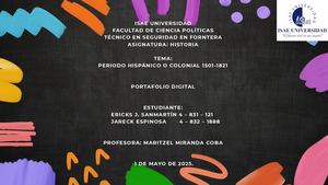 Portafolio Digital: Periodo Hispánico o Colonial 1501 - 1821