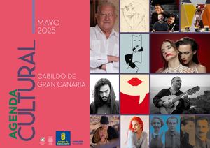 Agenda Cultural Cabildo de Gran Canaria. Mayo 2025