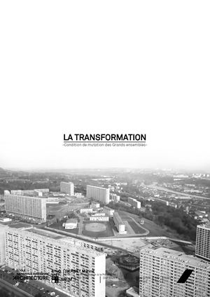 La transformation - Condition de mutations des grands ensembles