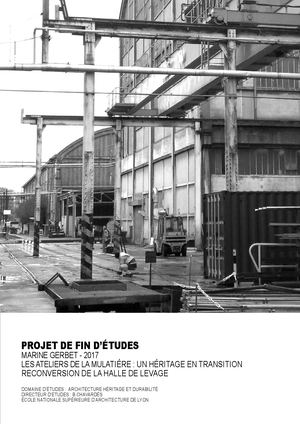 Les Ateliers de la Mulatière, Un héritage en transition