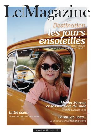 Made in Bébé - Le Magazine | Numéro #03