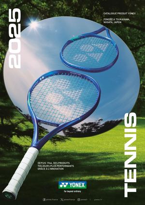 Catalogue Tennis 2025 YONEX