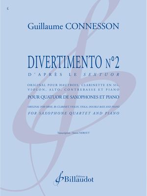 Guillaume Connesson - Divertimento n°2 pour quatuor de saxophones et piano