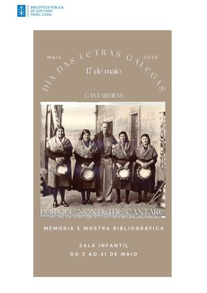 Por que non hei de cantare: Letras Galegas 2025