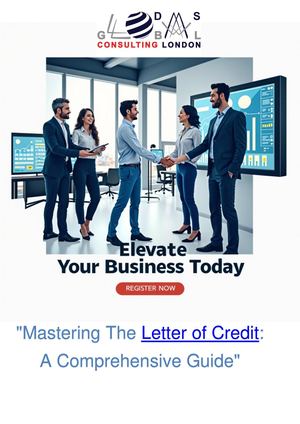 Mastering Letter Of Credit By Odas Global Consulting Ltd