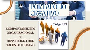 Presentación Portafolio De Evidencia Comportamiento Organizacional Y Desarrollo Del Talento Humano