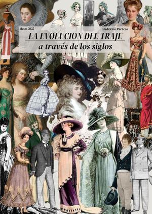 LA EVOLUCION DEL TRAJE