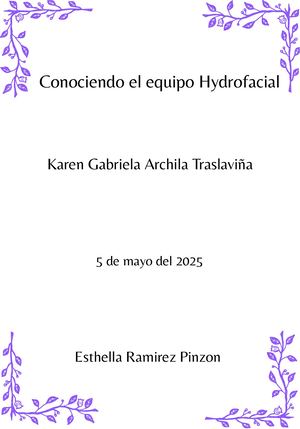 Conociendo El Equipo Hydrofacial