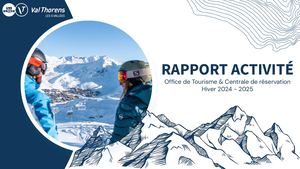 Rapport Activité Office de tourisme Val Thorens - Hiver 24-25