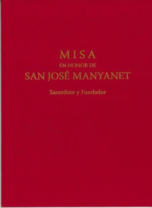 MISA EN HONOR DE SAN JOSE MANYANET