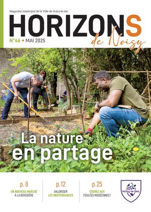 Horizons de Noisy N°46 Mai 2025