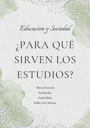 Para Qué Sirven Los Estudios