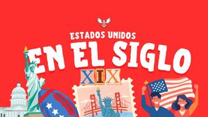 Estados Unidos en El Siglo XIX