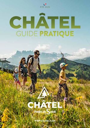 Guide Pratique Châtel été 2025