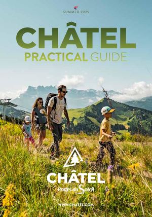 Châtel Practical Guide summer 2025