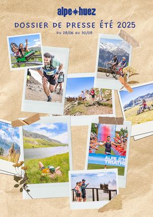 Dossier De Presse Alpe d'Huez Ete 2025