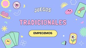 JUEGOS TRADICIONALES