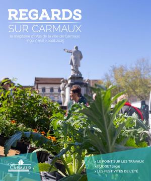 Magazine Municipal // REGARDS SUR CARMAUX - RSC 90 mai 2025