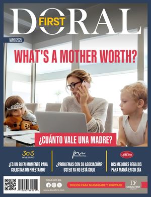 DORAL FIRST MAGAZINE MAY 2025