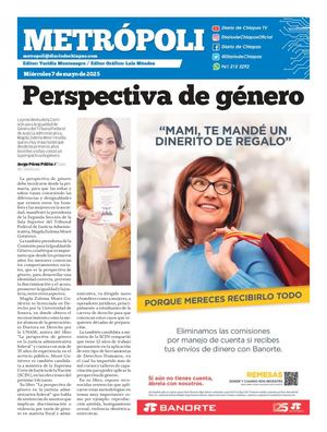 Metrópoli Miércoles 07 De Mayo 2025