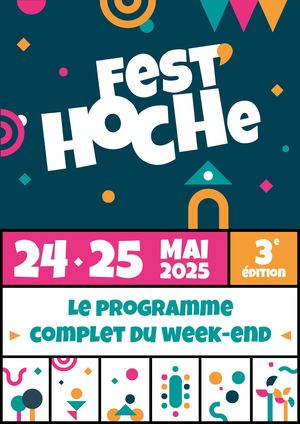 Fest'Hoche #3 - Le programme complet