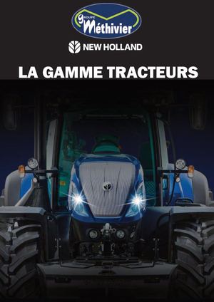 NEW HOLLAND - la gamme tracteurs