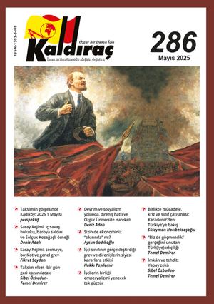 KALDIRAÇ 286. SAYI MAYIS 2025