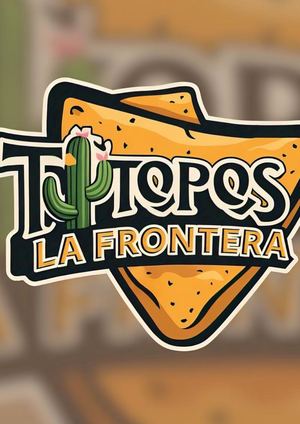 Totopos la frontera