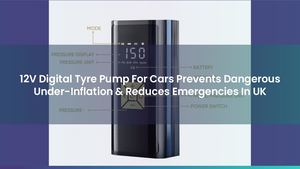 12V Digital Tyre Pump For Cars Prevents Dangerous Under-Inflation & Reduces Emergencies In UK