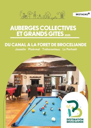 Grands Gites Et gîtes d'étapes 2025 Ploërmel Communauté