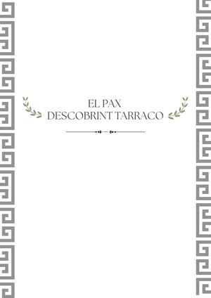 El Pax descobrint Tarraco