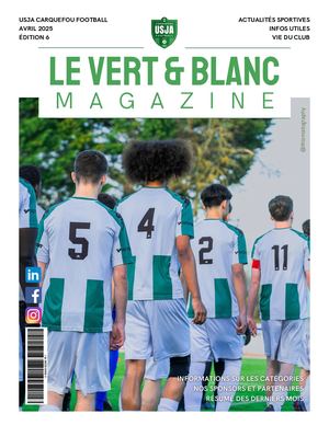 Vert & Blanc Magazine - Édition Avril (N6)