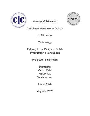 Python, Ruby, C++, And Scilab (Vansh Patel, Melvin Qiu, Wikison Hou - 12A)
