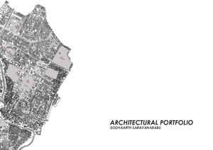 Architectural Portfolio Siddhaarth Saravanababu