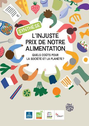 L'injuste prix de notre alimentation - Synthèse