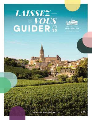 SAINT EMILION - Guide Pratique