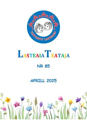 Lasteaia Teataja Aprill 2025