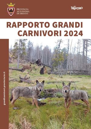 Rapporto Grandi Carnivori 2024